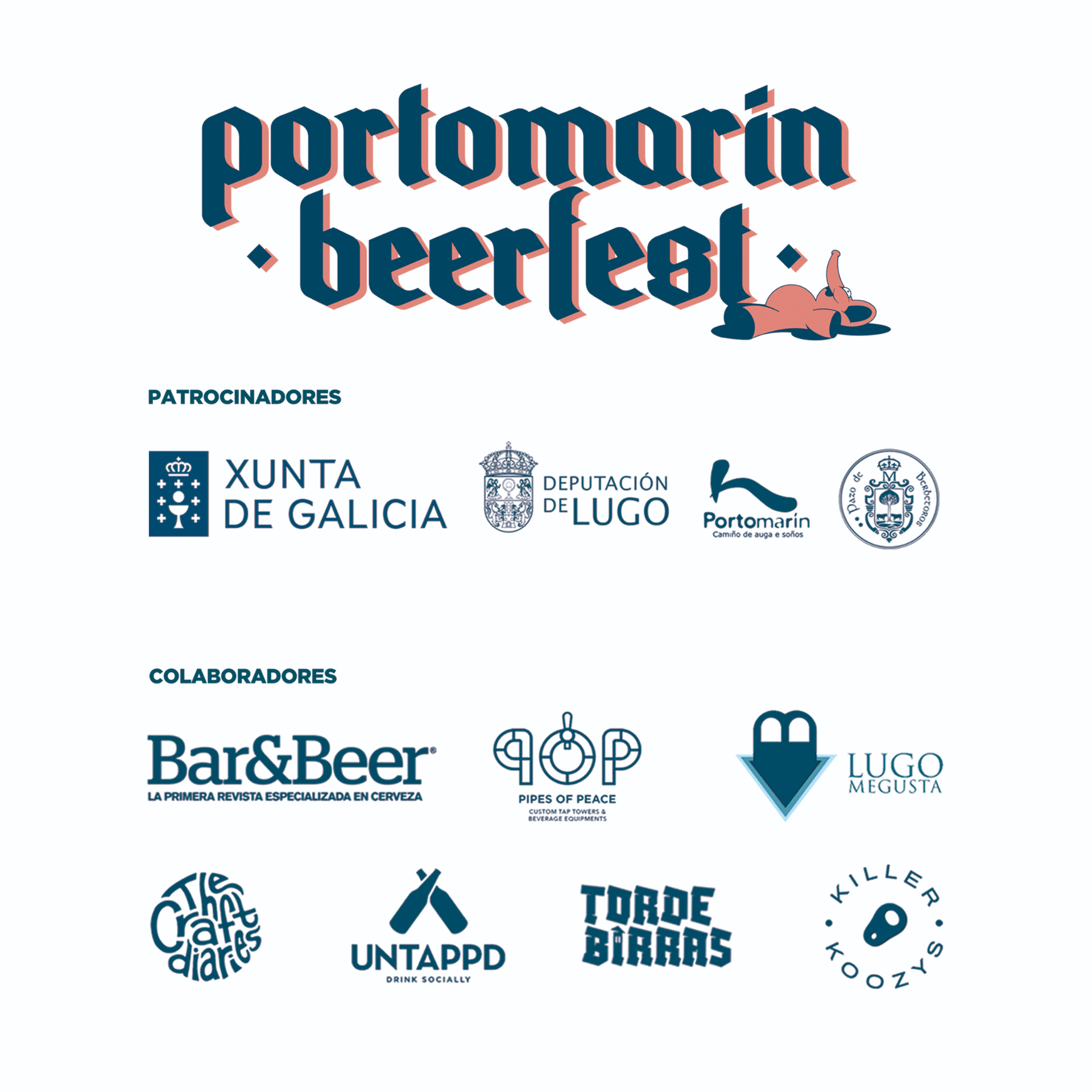Patrocinadores y colaboradores de Portomarín BeerFest 2026: Xunta de Galicia, Deputación de Lugo, Concello de Portomarín, Pazo de Berducedos, Bar&Beer, Pipes of Peace, Lugo Me Gusta, The Craft Diaries, Untappd, Tor de Birras, Killer Koozys